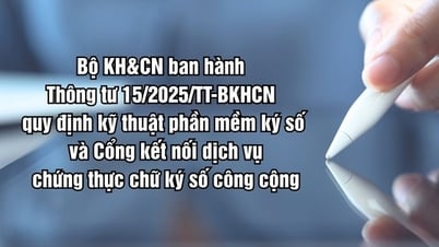 Bộ KH&CN ban hành Thông tư quy định kỹ thuật phần mềm ký số và cổng kết nối