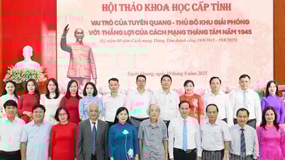 Hội thảo khoa học “Vai trò của Tuyên Quang – Thủ đô Khu giải phóng với thắng lợi của Cách mạng Tháng Tám năm 1945”