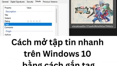 Hướng dẫn gắn tag để mở tệp nhanh trên Windows 10 đơn giản