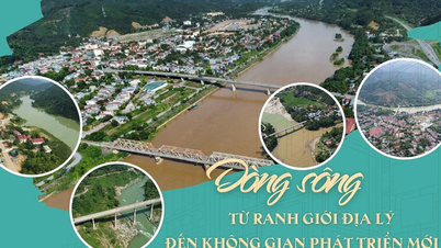 Dòng sông - từ ranh giới địa lý đến không gian phát triển mới