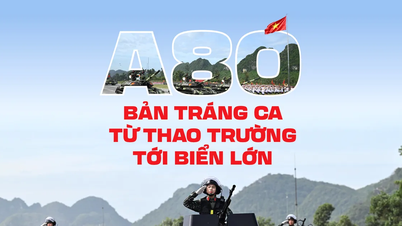 A80 - Bản tráng ca từ thao trường tới biển lớn