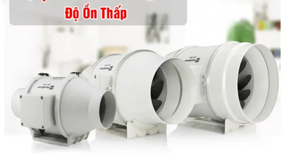 Quạt thông gió nối ống cấp khí tươi hút mùi – Giải pháp lưu thông không khí hiệu quả cho mọi công trình
