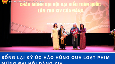 Sống lại ký ức hào hùng qua loạt phim mừng Đại hội Đảng XIV