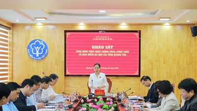 គណៈកម្មាធិការវប្បធម៌ និងសង្គមកិច្ចធ្វើការស្ទង់មតិលើការអនុវត្តគោលនយោបាយ និងច្បាប់ធានារ៉ាប់រងសង្គមនៅខេត្តក្វាងទ្រី។