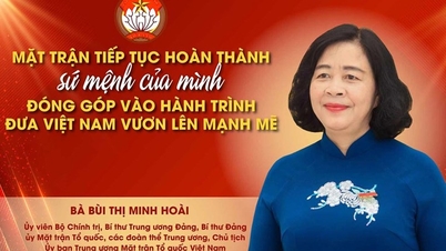 រណសិរ្សបន្តបំពេញបេសកកម្មរបស់ខ្លួន ដោយរួមចំណែកដល់ដំណើររបស់វៀតណាមឆ្ពោះទៅរកការអភិវឌ្ឍដ៏រឹងមាំ។
