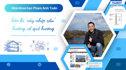 Ilmuwan Pham Anh Tuan terus-menerus 'membangun jembatan' menuju tanah kelahirannya.