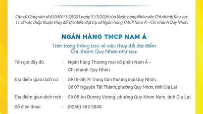 Nam A Bank: Bejelentés a Quy Nhon-i fióktelep telephelyváltozásáról.