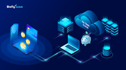 Bizfly Cloud Server – គុណសម្បត្តិប្រកួតប្រជែងស្ងាត់ៗនៅពីក្រោយអាជីវកម្មដែលកំពុងរីកចម្រើនយ៉ាងឆាប់រហ័ស។