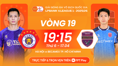 Live stream link for Hanoi FC vs Becamex TP.HCM, 7:15 PM on April 17th, Round 19 of the V.League.