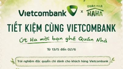 Vietcombank bermitra dengan Quan Nha Haha: Menciptakan pengalaman budaya dan hiburan.