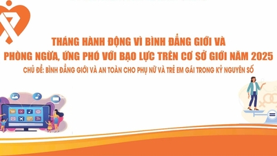 Die Provinz An Giang ruft im Jahr 2025 den Aktionsmonat für Geschlechtergleichstellung und Prävention und Bekämpfung geschlechtsspezifischer Gewalt aus.
