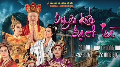 ละคร Cai Luong "Duyen Kiet Bach Tra" เน้นย้ำถึงการเสียสละอันสูงส่งของสตรี