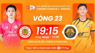 ການຄາດຄະເນລະຫວ່າງ CAHN ພົບກັບ Thanh Hóa, ເວລາ 19:15 ໂມງ, ວັນທີ 17 ພຶດສະພາ: ກຳລັງຈະຄວ້າແຊ້ມ.