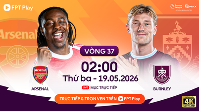 ลิงก์ถ่ายทอดสดการแข่งขันระหว่างอาร์เซนอลกับเบิร์นลีย์ เวลา 02:00 น. วันที่ 19 พฤษภาคม - พรีเมียร์ลีก รอบที่ 37