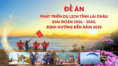 Projekt „Rozwój turystyki w prowincji Lai Chau w latach 2026-2030, z wizją do 2035 r.”
