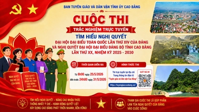 Spouštíme online kvízovou soutěž „Pochopení usnesení 14. národního sjezdu Komunistické strany Vietnamu a usnesení 20. sjezdu stranického výboru provincie Cao Bang, funkční období 2025–2030“