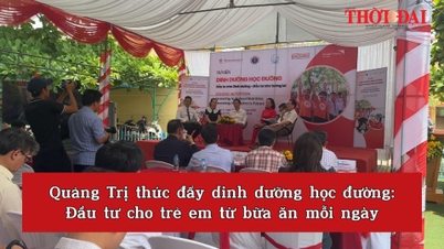 [Video] Quang Tri promotes school nutrition: Investing in children starting with their daily meals.