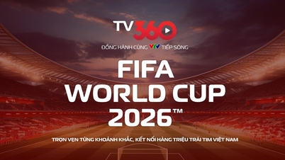 FIFA Dünya Kupası 2026'nın tamamını Viettel'in TV360 kanalından izleyin.