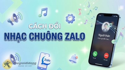 איך לשנות את הצלצול של Zalo לשיר האהוב עליכם בטלפון.