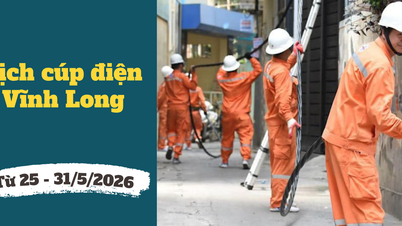 Πρόγραμμα διακοπών ρεύματος στο Vinh Long από 25 έως 31 Μαΐου 2026: Διακοπές ρεύματος ξεκινούν νωρίς το πρωί σε πολλές κατοικημένες περιοχές για επισκευές.