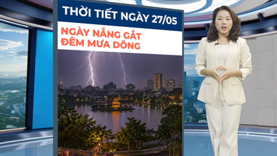 Weather forecast for May 27th: Northern Vietnam continues to experience intense heat, with temperatures exceeding 40 degrees Celsius in some areas.