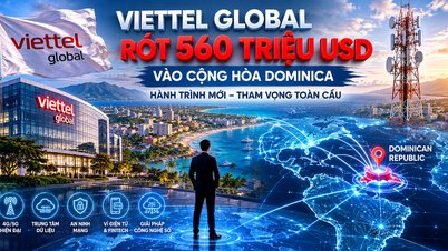 من ميانمار إلى منطقة البحر الكاريبي: مقامرة بقيمة 560 مليون دولار ورحلة شركة Viettel Global إلى "المحيط الكبير" للمنافسة الدولية.
