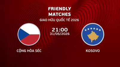 Présentation du match et couverture en direct du match amical République tchèque - Kosovo aujourd'hui, 31 mai 2026.