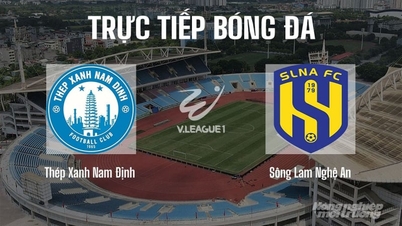 Élő közvetítés a Nam Dinh és Song Lam Nghe An mérkőzésről a 2025/26-os V-League-ben ma, 2026. május 31-én.