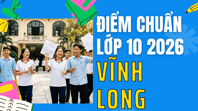 Vinh Long'da 2026 yılı 10. sınıf giriş sınavı geçme notları.