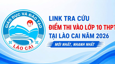 Link to check the latest and fastest results for the 2026 high school entrance exam in Lao Cai.