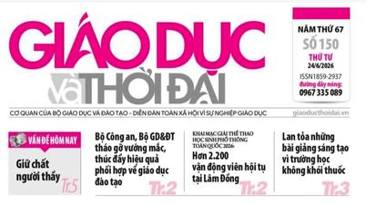 Tin tức báo in 24/6: Kiến tạo thế hệ giáo viên mới