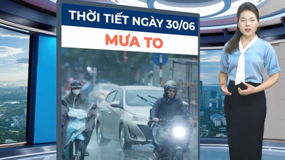 Prognoza meteo pentru 30 iunie: Intensificarea depresiei joase, nordul Vietnamului intră într-o perioadă de ploi abundente pe scară largă.