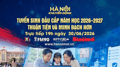 Regardez le programme Hanoi in Motion le 30 juin : Inscriptions pour l’année scolaire 2026-2027 : Plus pratiques et transparentes.