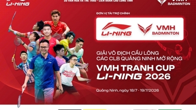 18 și 19 iulie: Campionatul de badminton al clubului Quang Ninh VMH - Cupa Li-Ning 2026