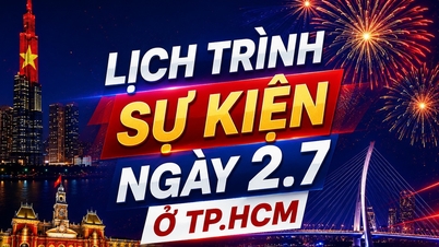 กำหนดการกิจกรรมช่วงเย็นวันที่ 2 กรกฎาคม ในนครโฮจิมินห์: การแสดงดอกไม้ไฟ, การฉายภาพ 3 มิติ, การถ่ายทอดสดทางโทรทัศน์พิเศษ