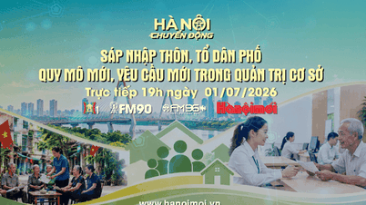 Đón xem chương trình Hà Nội chuyển động ngày 2-7: "Sáp nhập thôn, tổ dân phố: Quy mô mới, yêu cầu mới trong quản trị cơ sở"