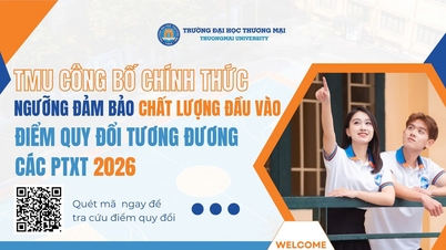 Trường Đại học Thương mại công bố mức điểm sàn xét tuyển năm 2026 từ 20 điểm trở lên