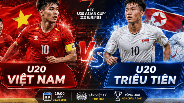 โปรแกรมการแข่งขันฟุตบอลวันนี้ 31 สิงหาคม - 1 กันยายน: ทีมชาติเวียดนาม U20 พบกับ ทีมชาติเกาหลีเหนือ U20